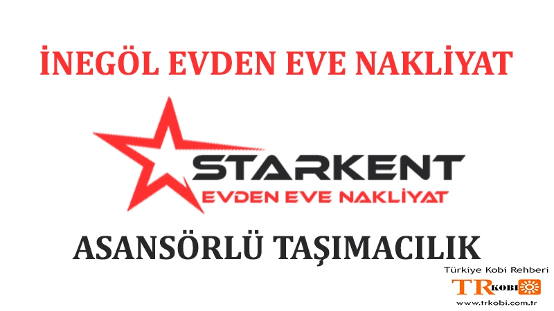 STAR KENT – İnegöl Evden Eve Nakliyat Firması